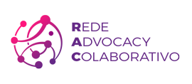 RAC - Rede Advocacy Colaborativo RAC - Rede Advocacy Colaborativo
